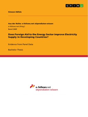 cover image of Does Foreign Aid to the Energy Sector improve Electricity Supply in Developing Countries?